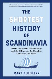 The Shortest History of Scandinavia