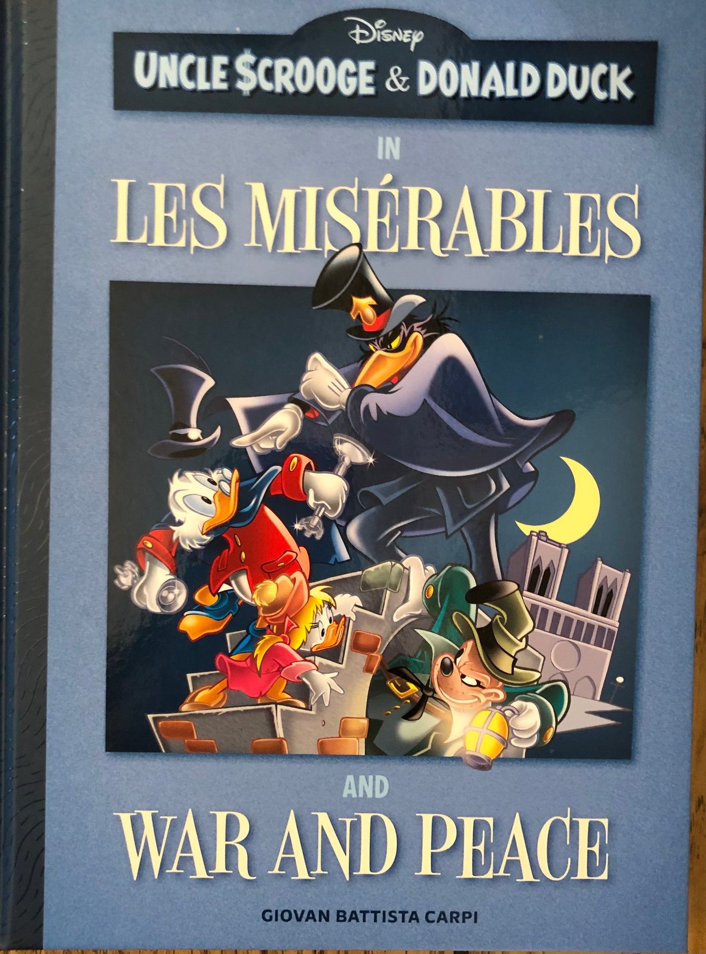 Uncle Scrooge and Donald Duck in Les Misérables and War and Peace