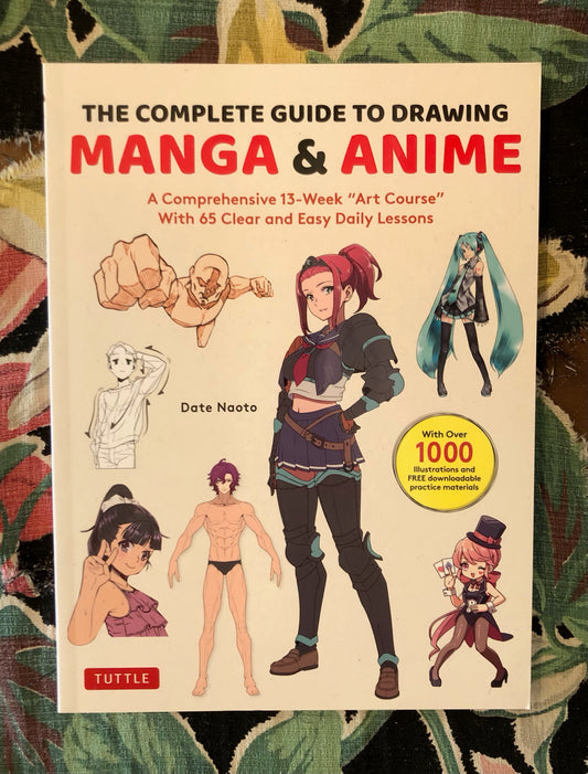 The Complete Guide to Drawing Manga and Anime