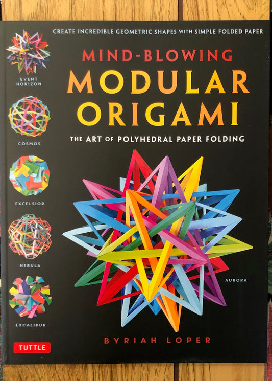 Mind-Blowing Modular Origami