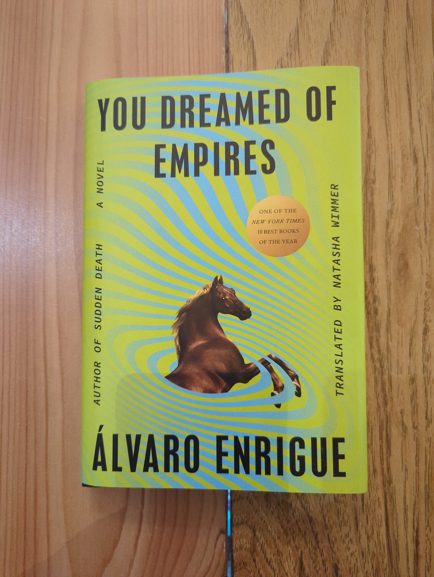 You Dreamed of Empires - Hardcover