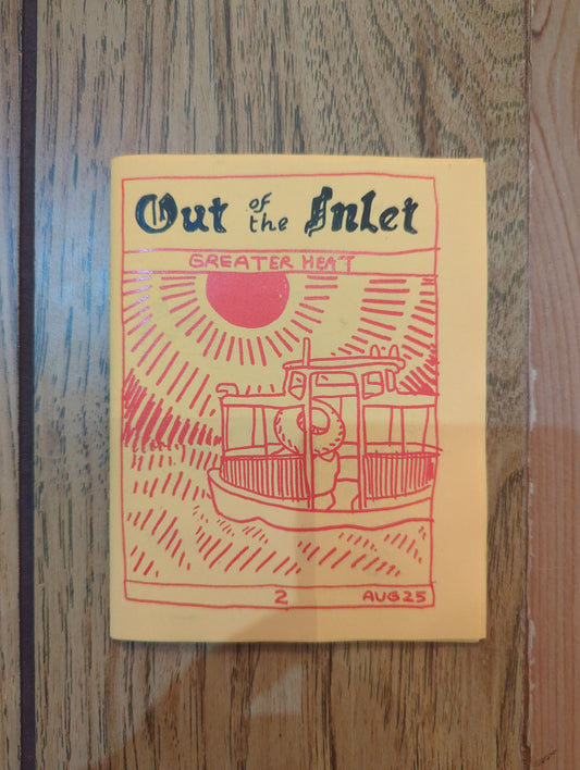 Out of the Inlet: Greater Heat