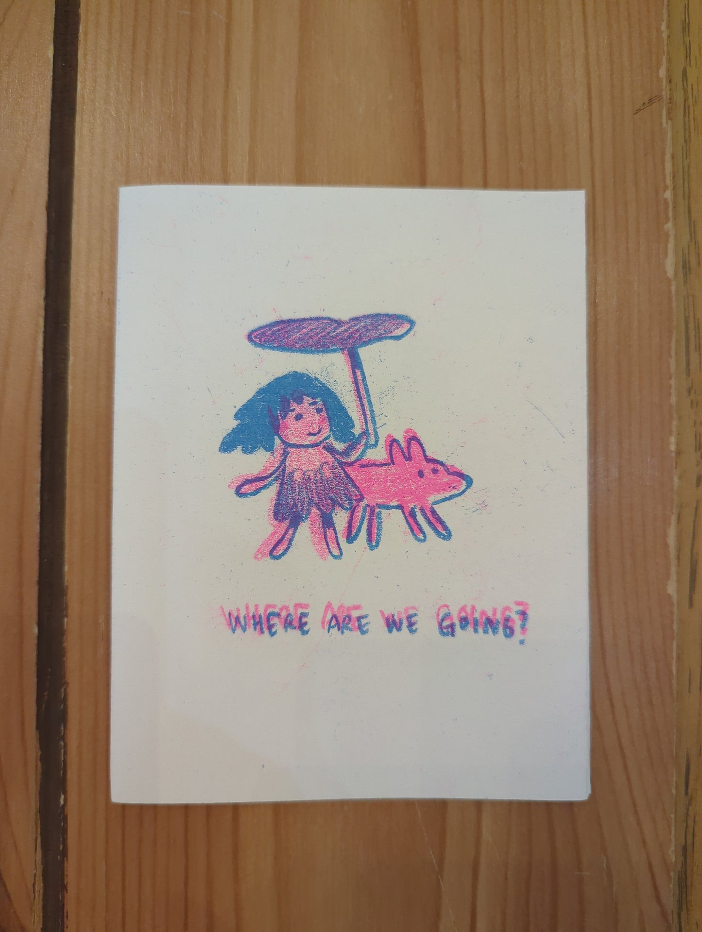 Where Are We Going?