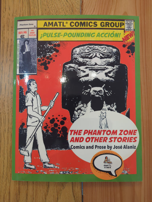 The Phantom Zone and Other Stories
