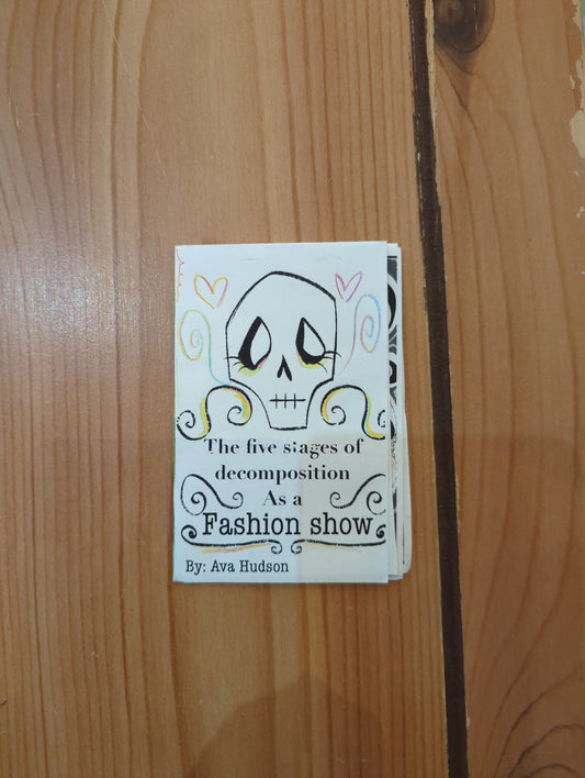 The five stages of decomposition As a Fashion Show