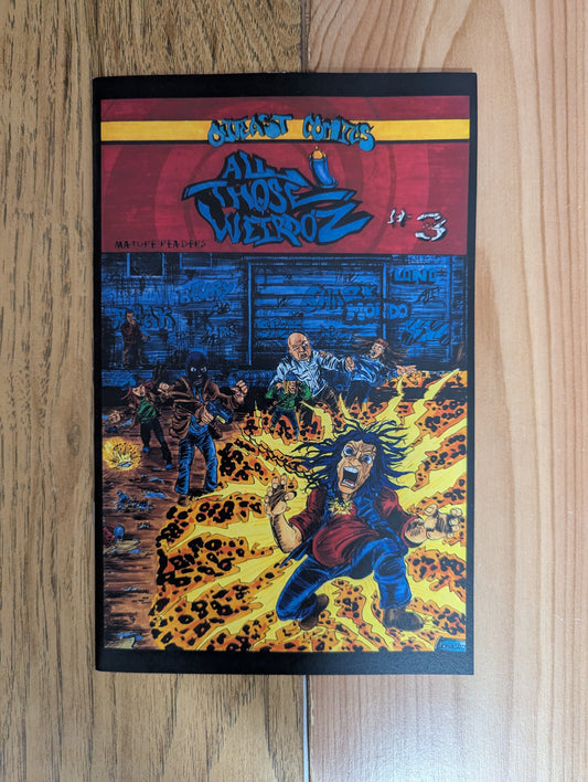 All Those Weirdoz #3