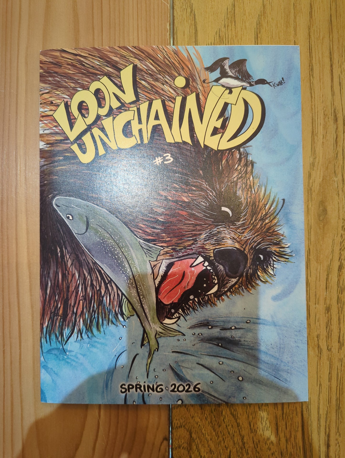 Loon Unchained #3