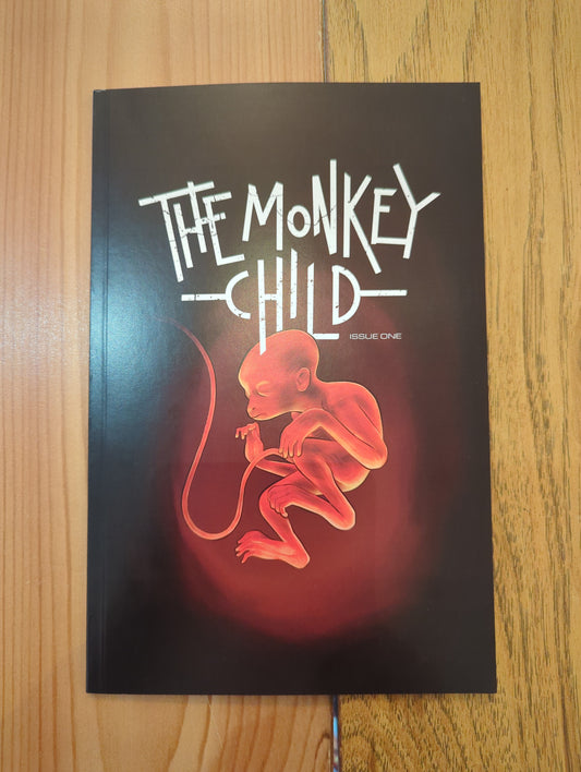 The Monkey Child: Issue 1