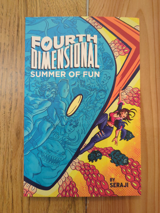 Fourth Dimensional: Summer of Fun