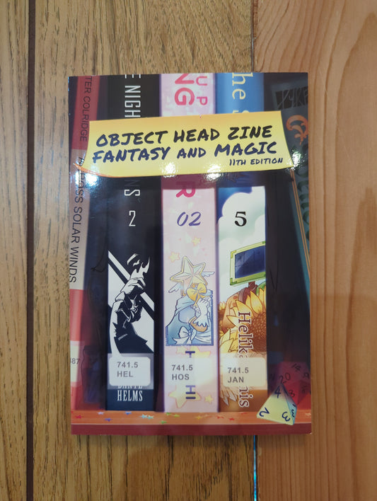 Object Head Zine: Fantasy and Magic