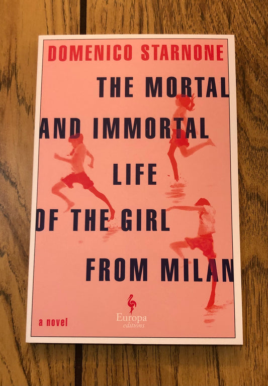 The Mortal and Immortal Life of the Girl from Milan