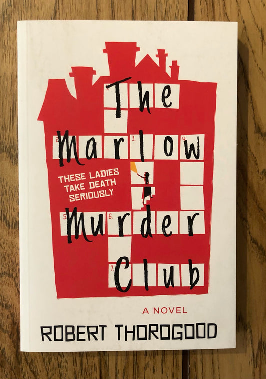 The Marlow Murder Club (The Marlow Murder Club Book One)