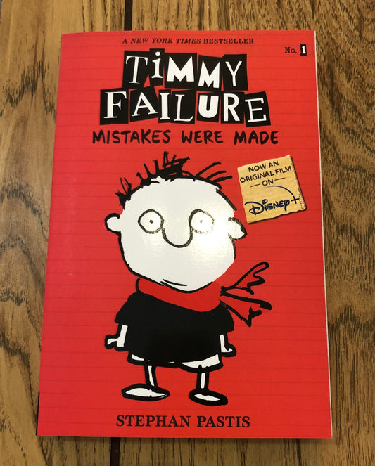 Timmy Failure: Mistakes were Made (#1)