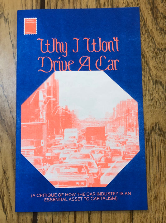 Why I Won't Drive a Car