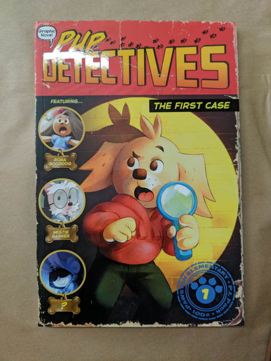 Pup Detectives: The First Case (#1)