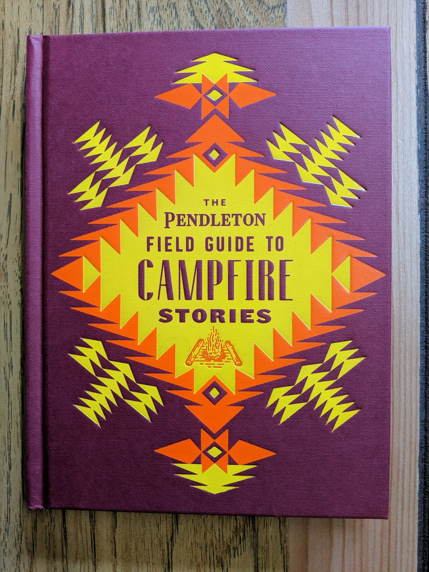 The Pendleton Field Guide to Campfire Stories