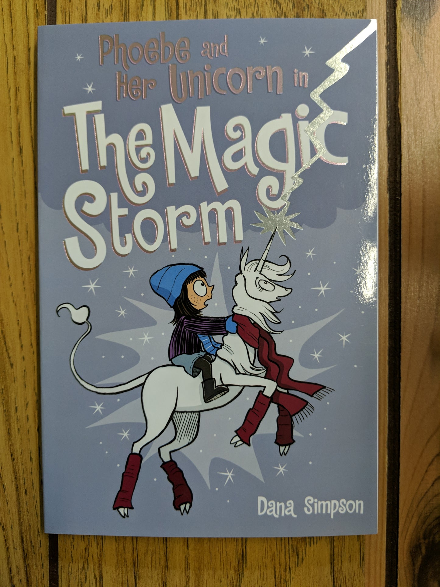 The Magic Storm (Phoebe and her Unicorn #6)