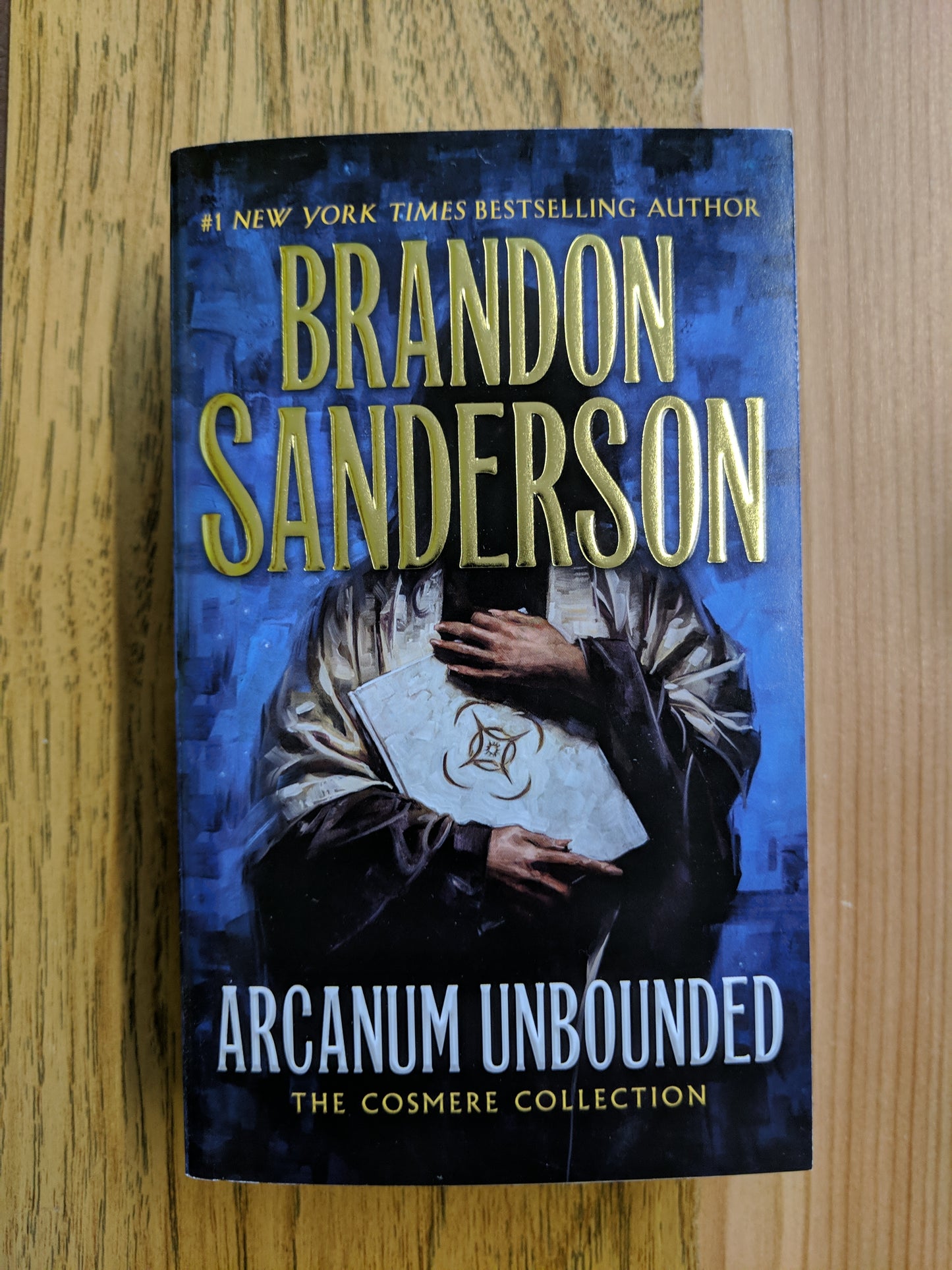 Arcanum Unbounded: the Cosmere Collection by Brandon Sanderson