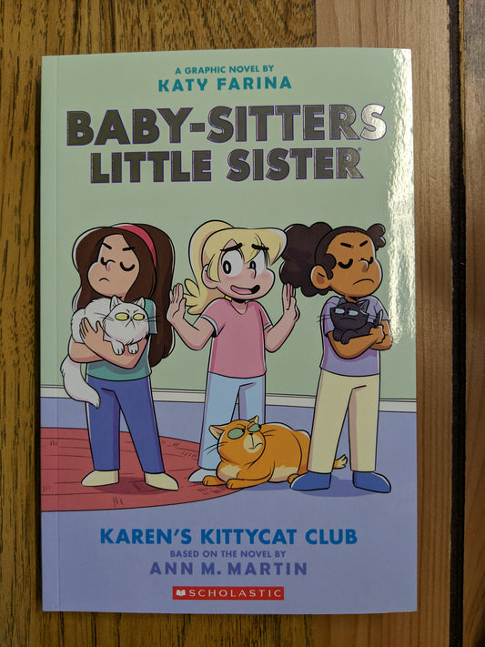 Baby-Sitters Little Sister: Karen's Kittycat Club (#4)