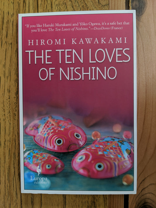 The Ten Loves of Nishino