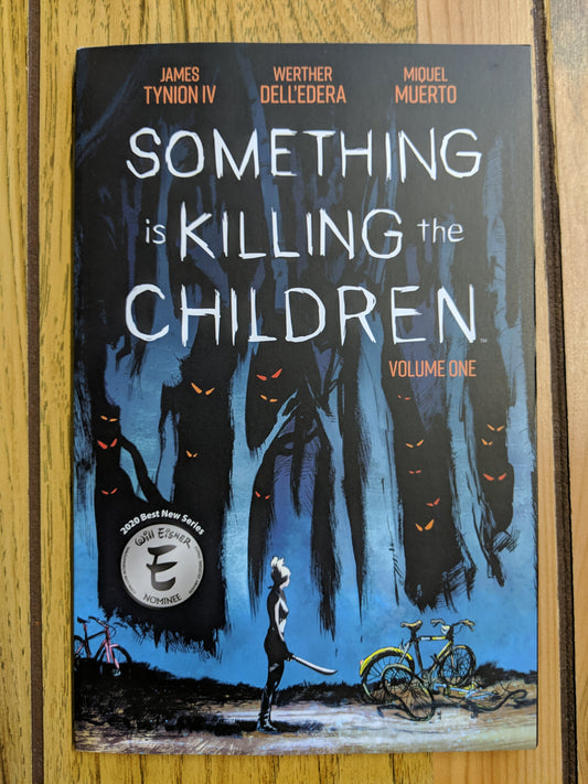Something is Killing the Children Vol 1