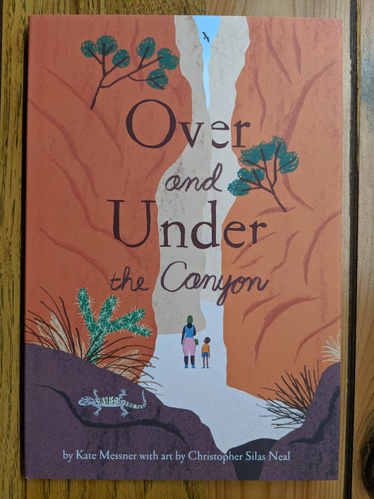 Over and Under the Canyon