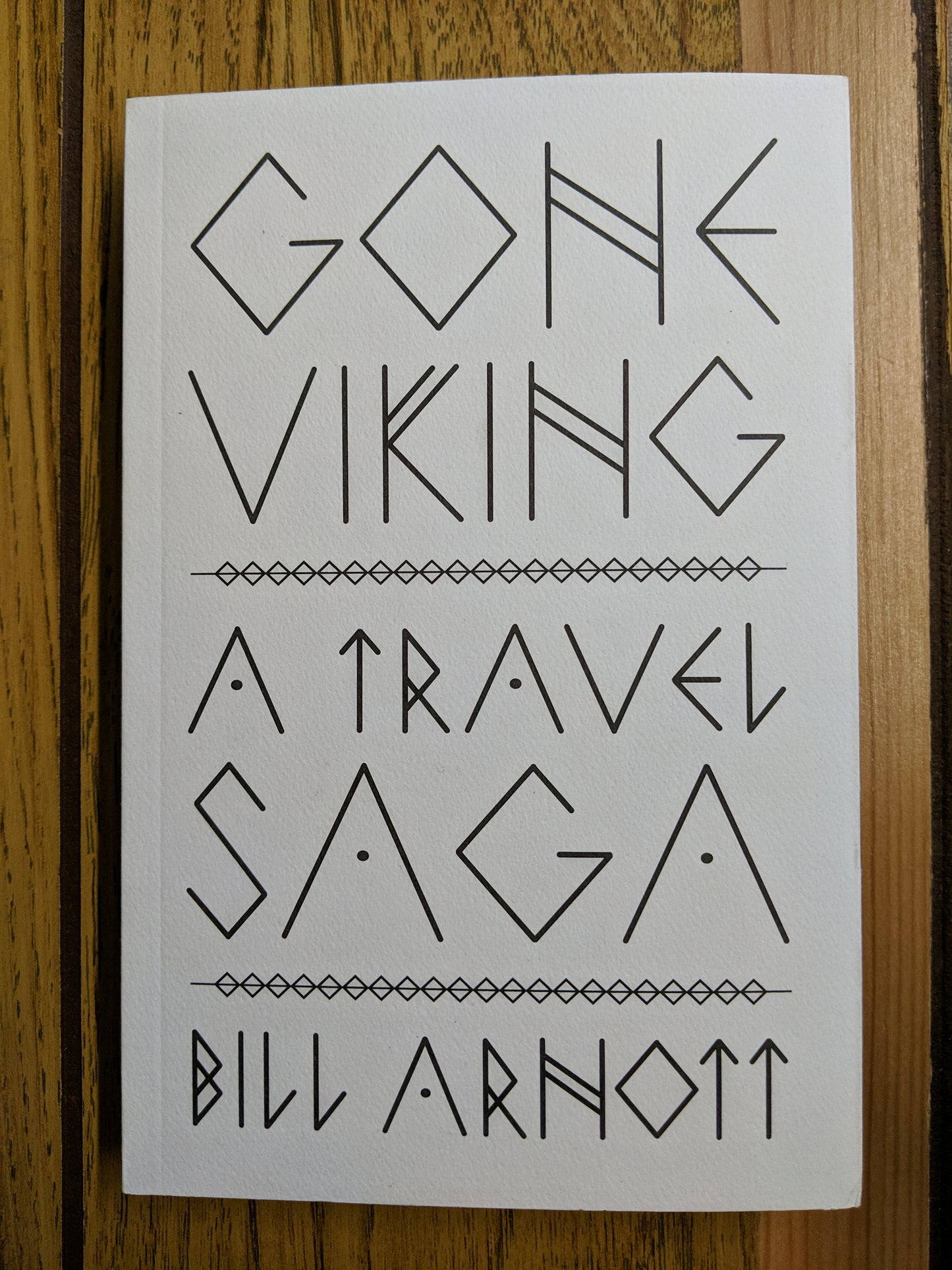 Gone Viking: A Travel Saga