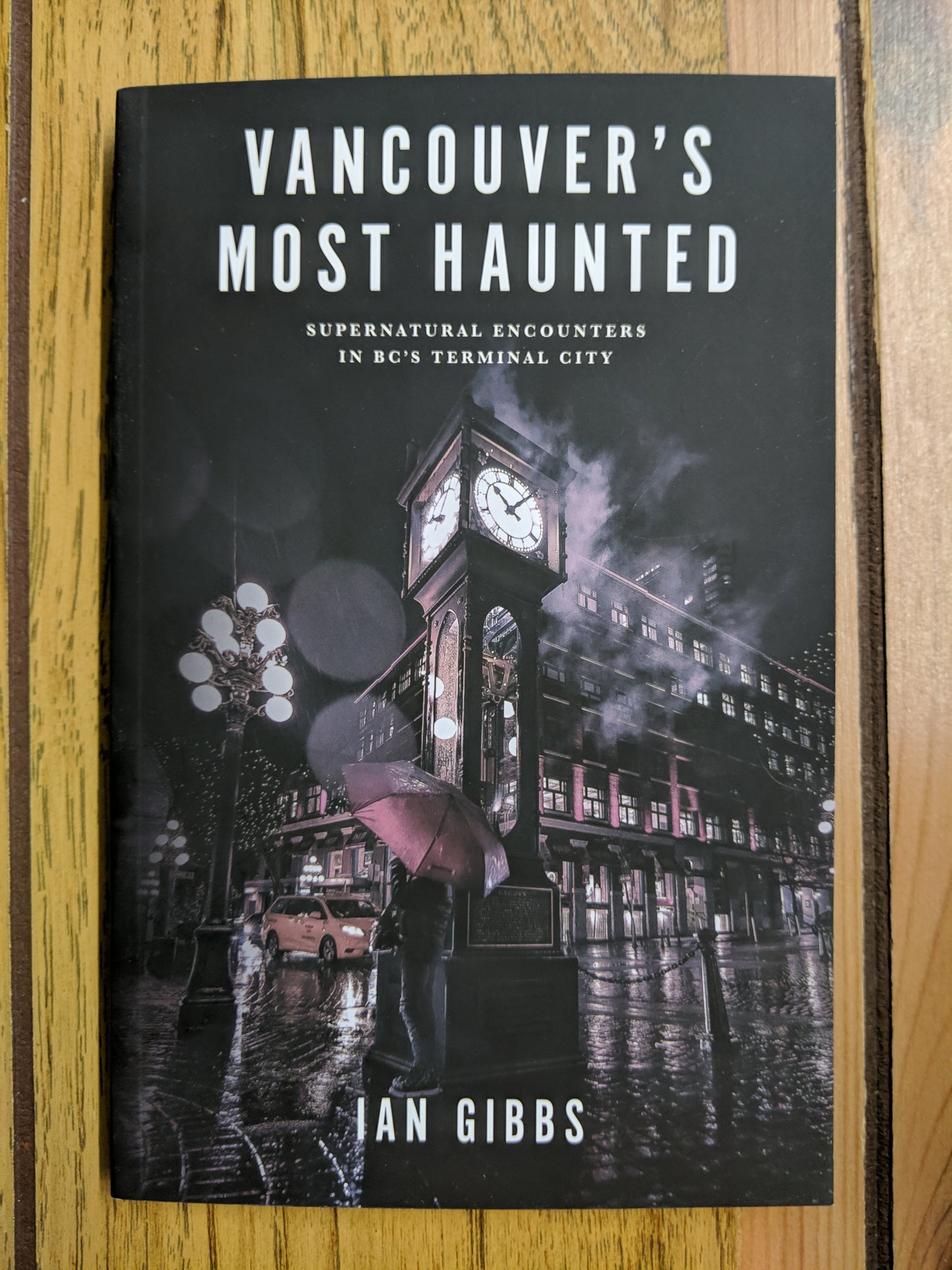 Vancouver's Most Haunted