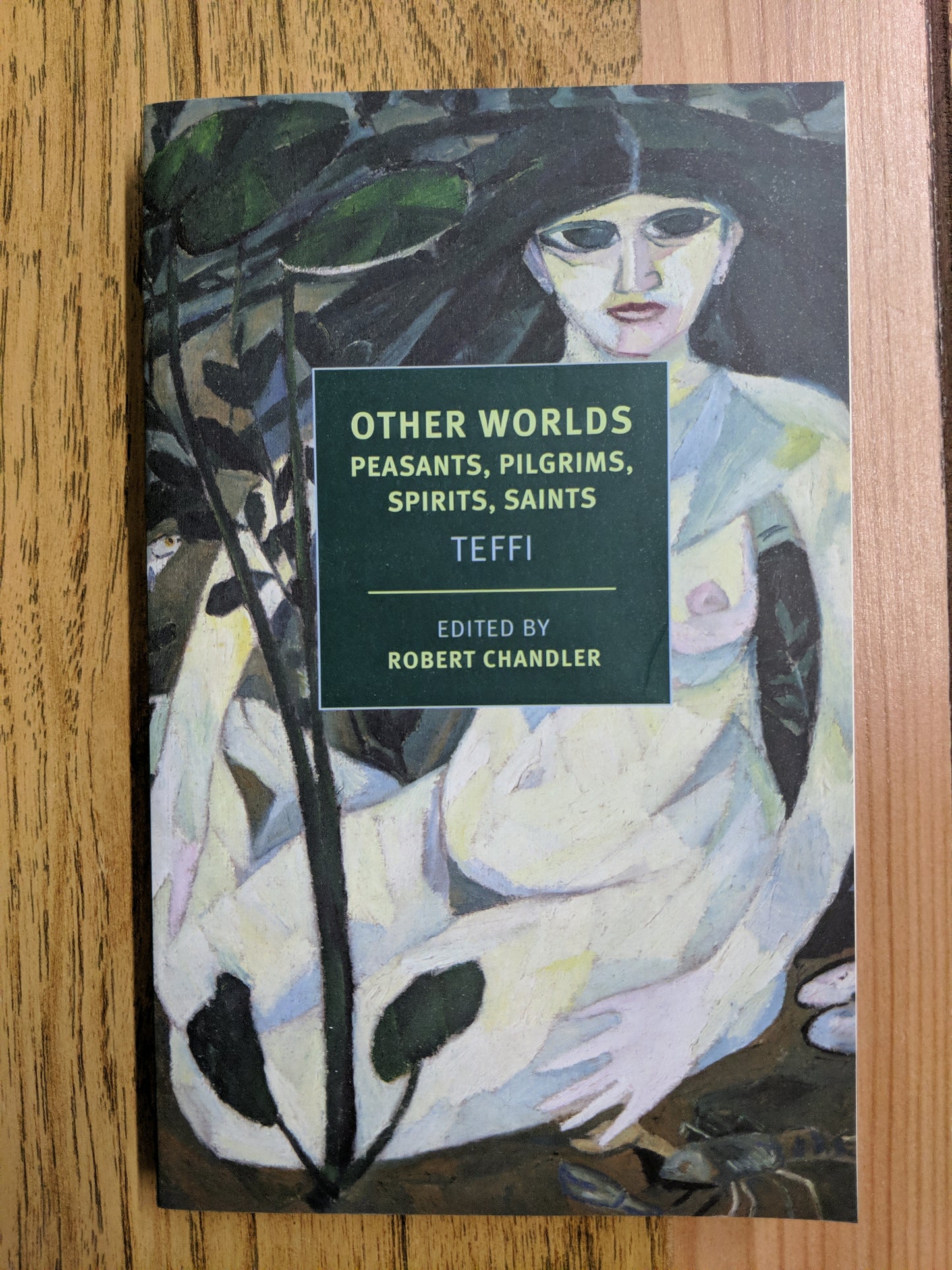 Other Worlds: Peasants, Pilgrims, Spirits, Saints