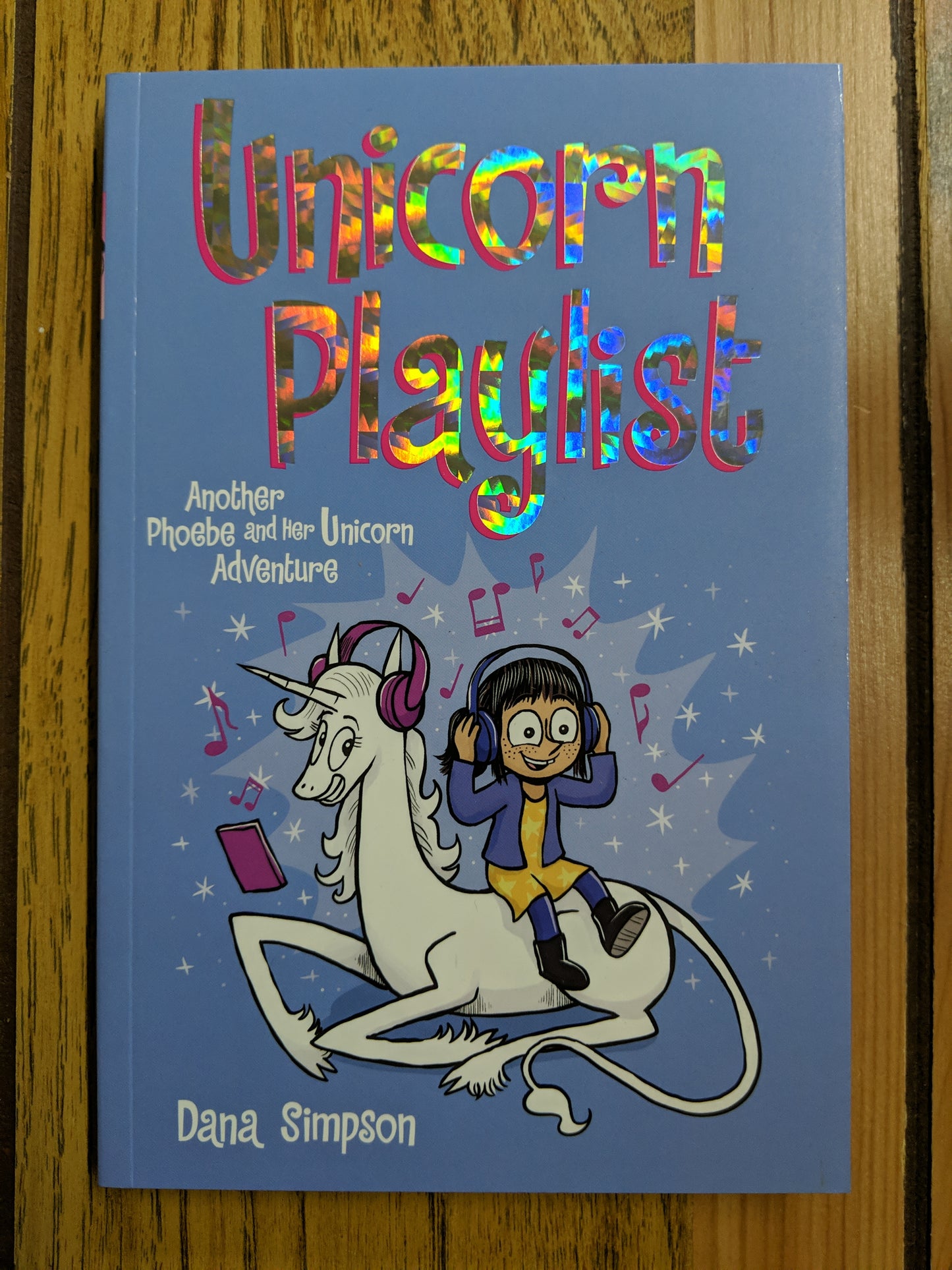 Unicorn Playlist (Phoebe and Her Unicorn #14)