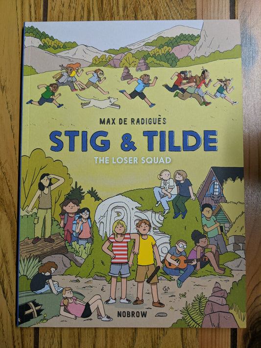 Stig & Tilde: The Loser Squad