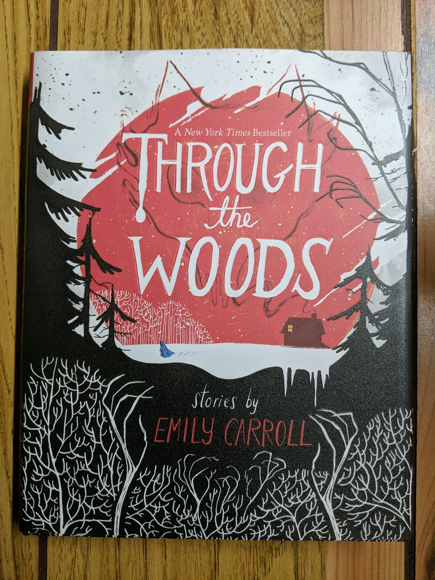 Through the Woods - Hardcover