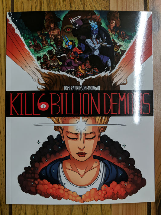 Kill 6 Billion Demons Book 1