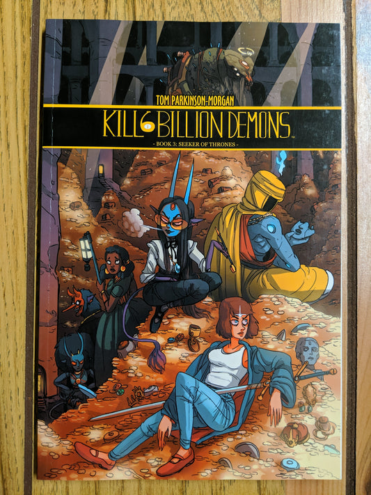 Kill 6 Billion Demons Book 3