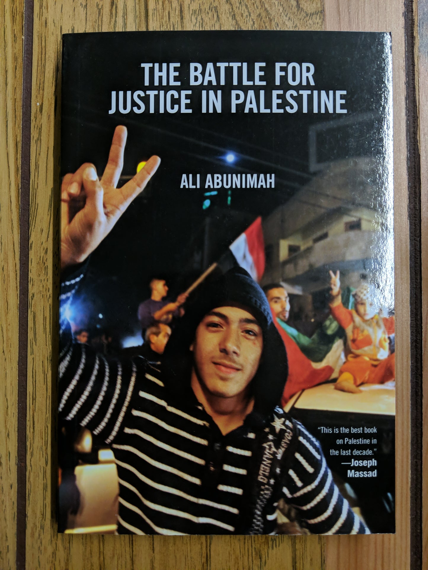 The Battle for Justice in Palestine