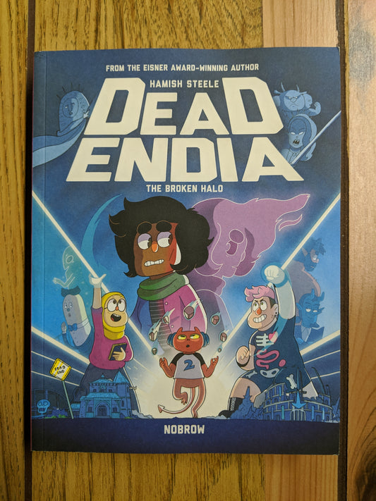 DeadEndia: The Broken Halo (Book 2)