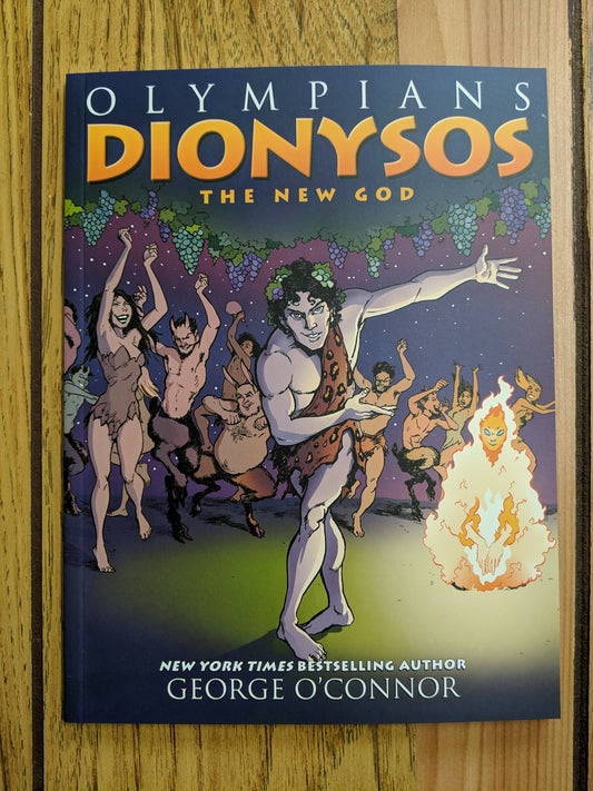 Dionysos: The New God (Olympians Vol 12)