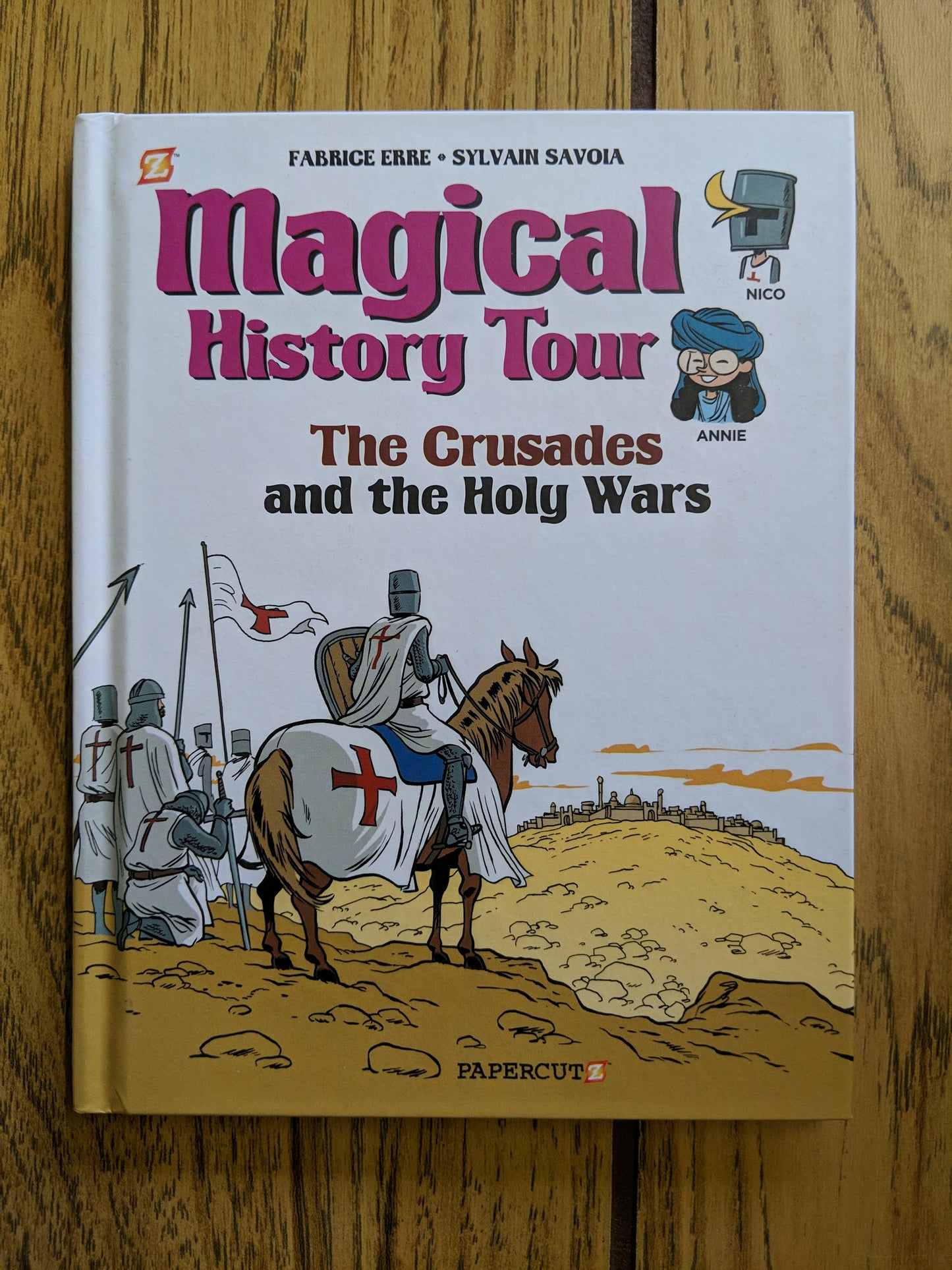 Magical History Tour #4: The Crusades amd the Holy Wars