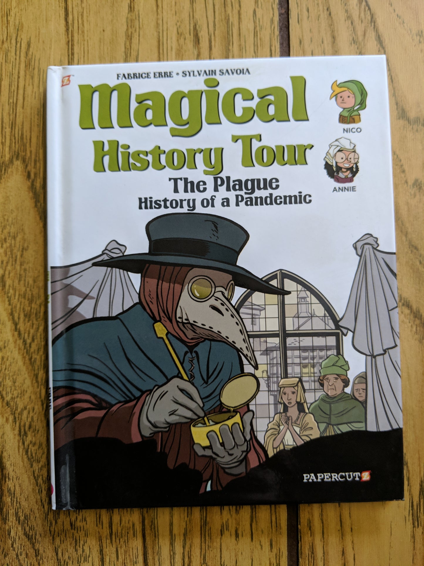 Magical History Tour #5: The Plague History of a Pandemic