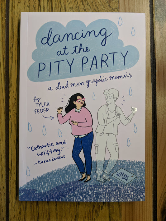 Dancing at the Pity Party