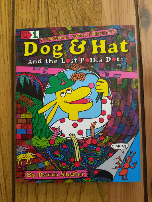Dog & Hat and the Lost Polka Dots