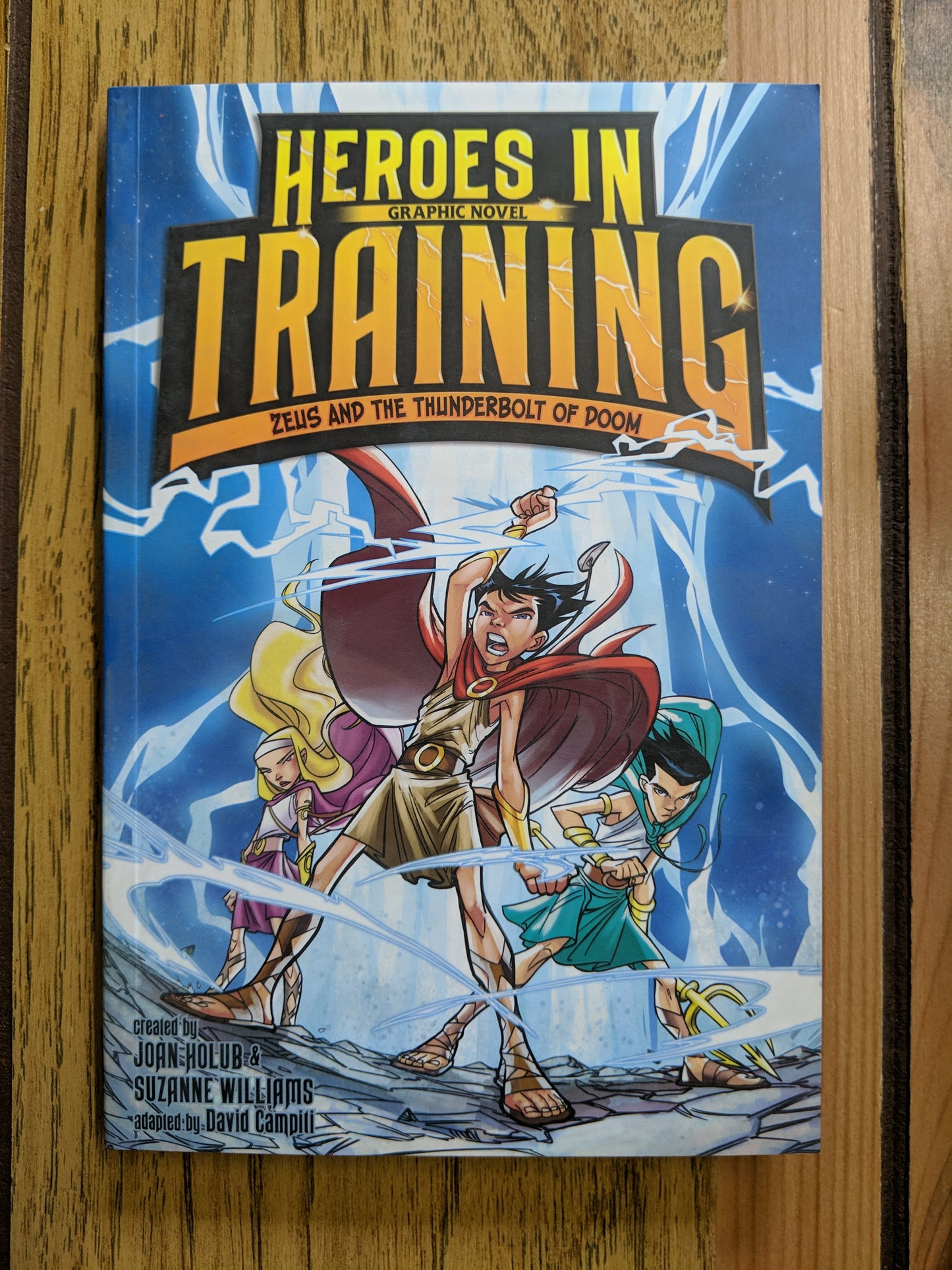 Heroes in Training: Zeus and the Thunderbolt of Doom (#1)