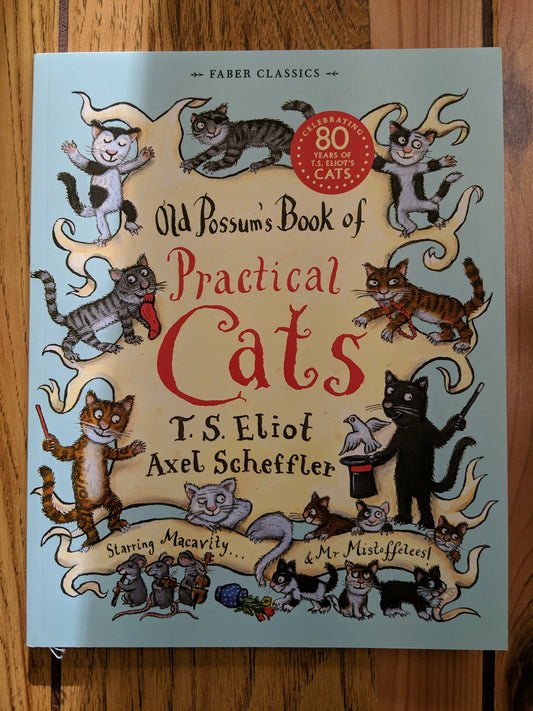 Old Possum's Book of Practical Cats