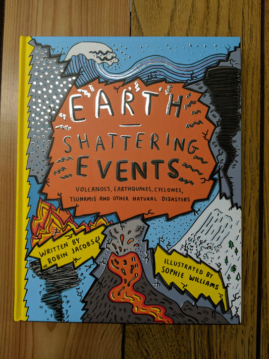 Earth Shattering Events