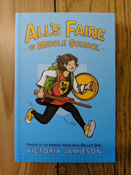 All's Faire in Middle School