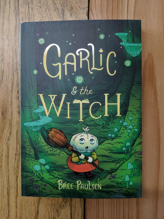 Garlic & the Witch