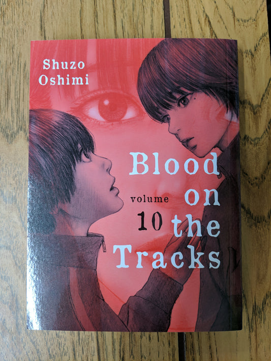 Blood on the Tracks Vol 10