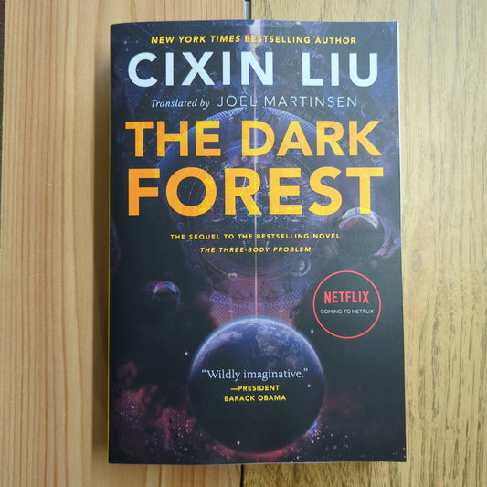 The Dark Forest (Remembrance of Earth's Past #2)