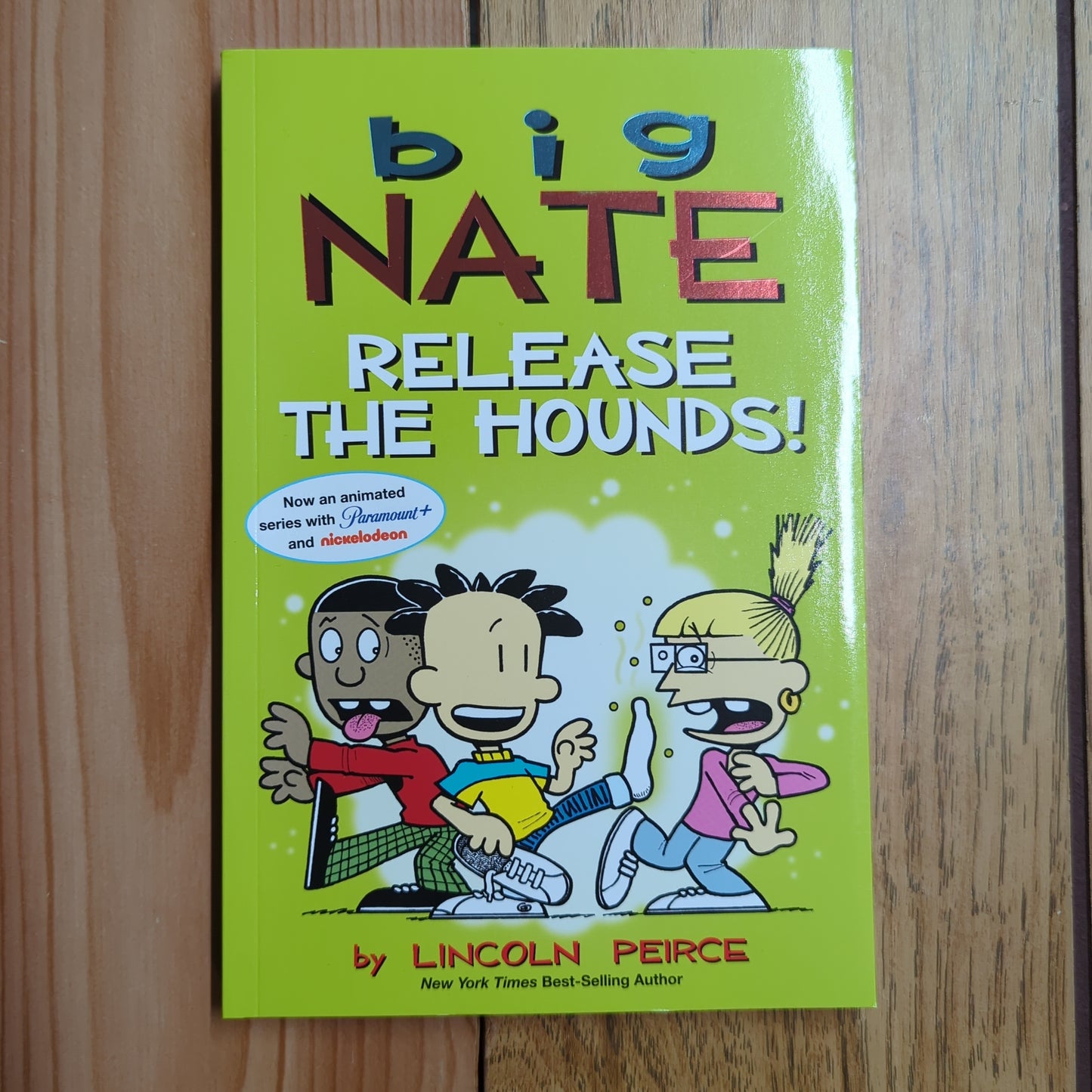 Big Nate: Release the Hounds!