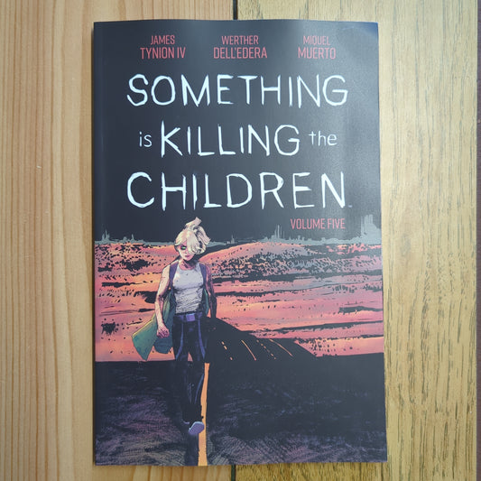 Something is Killing the Children Vol 5